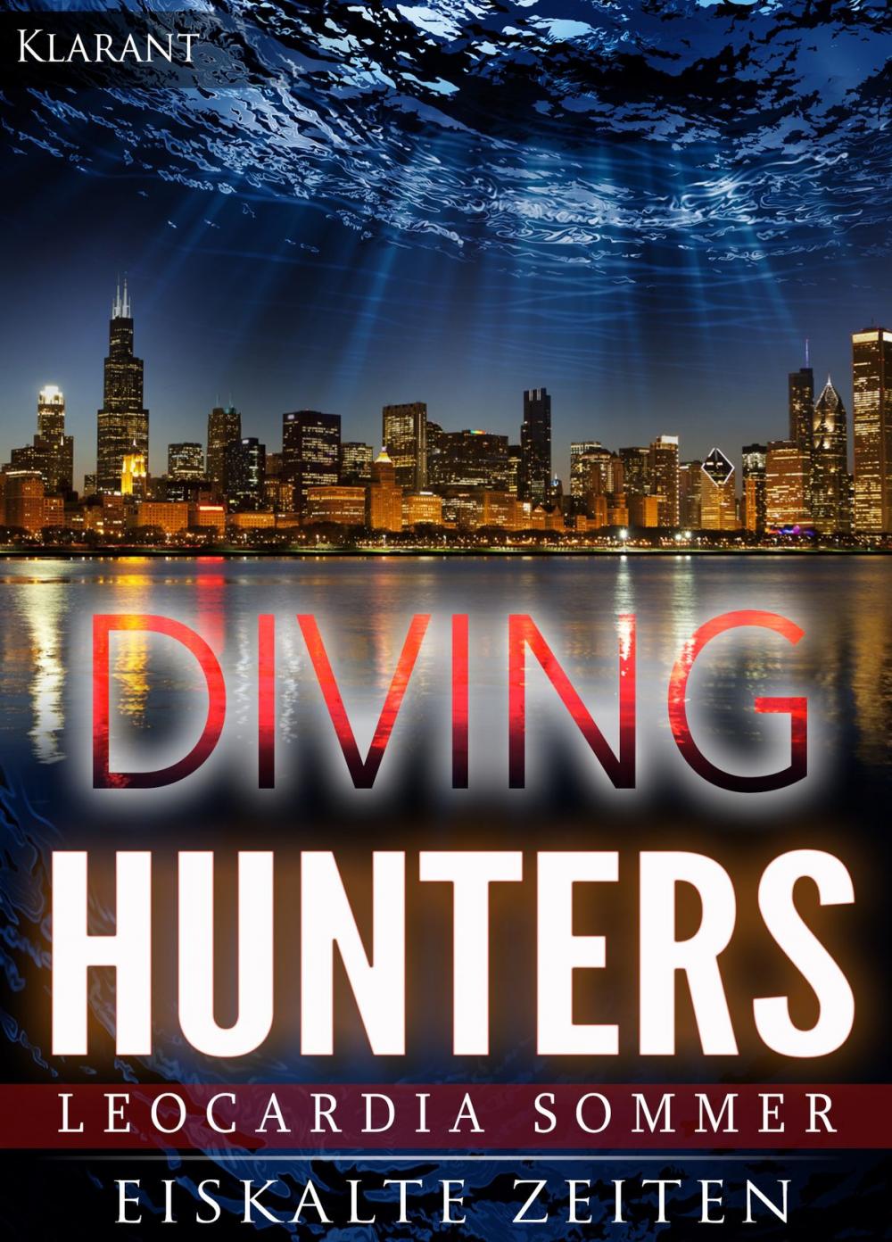 Big bigCover of Diving Hunters - Eiskalte Zeiten. Erotik - Thriller