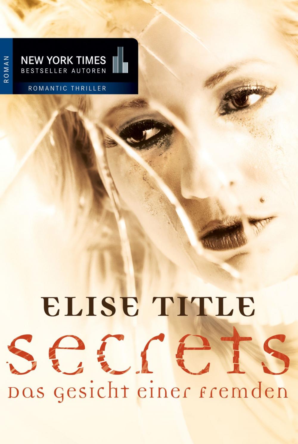 Big bigCover of Secrets: Das Gesicht einer Fremden