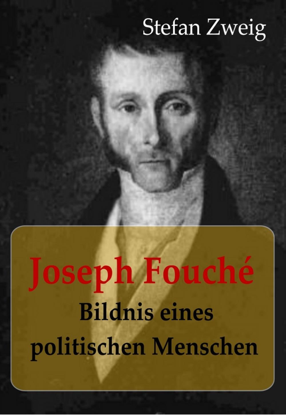 Big bigCover of Joseph Fouché Bildnis eines politischen Menschen