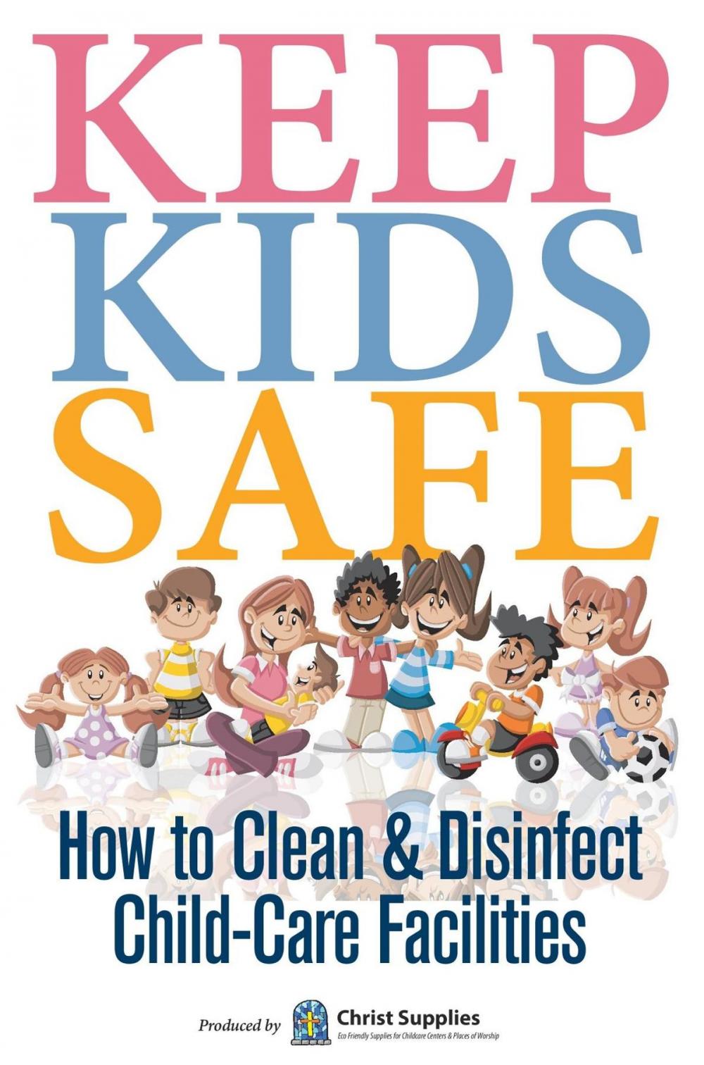 Big bigCover of Keep Kids Safe