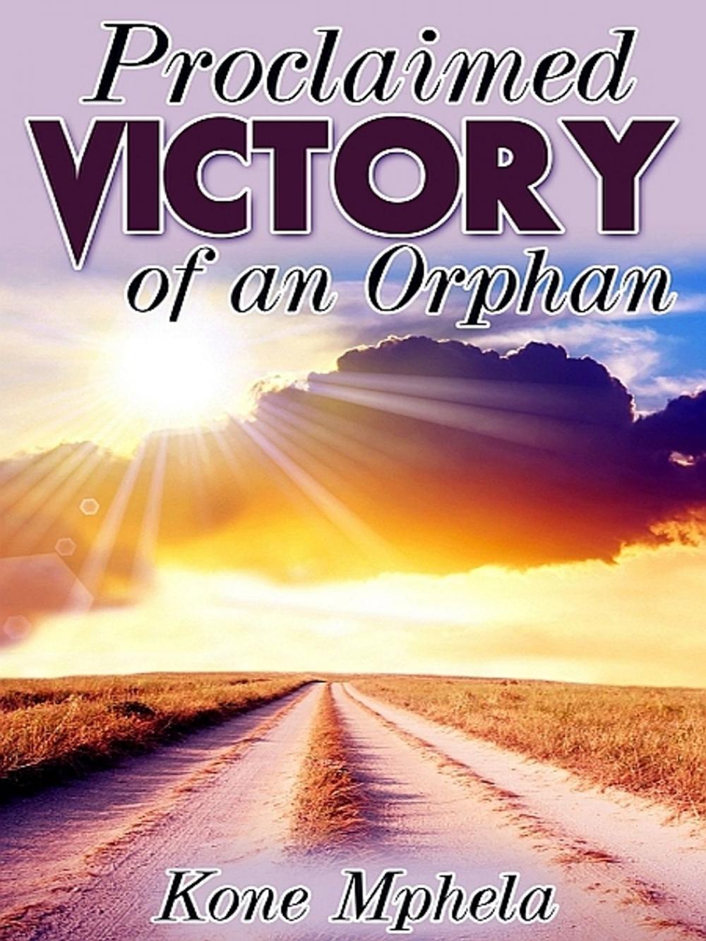 Big bigCover of Proclaimed Victory of an Orphan