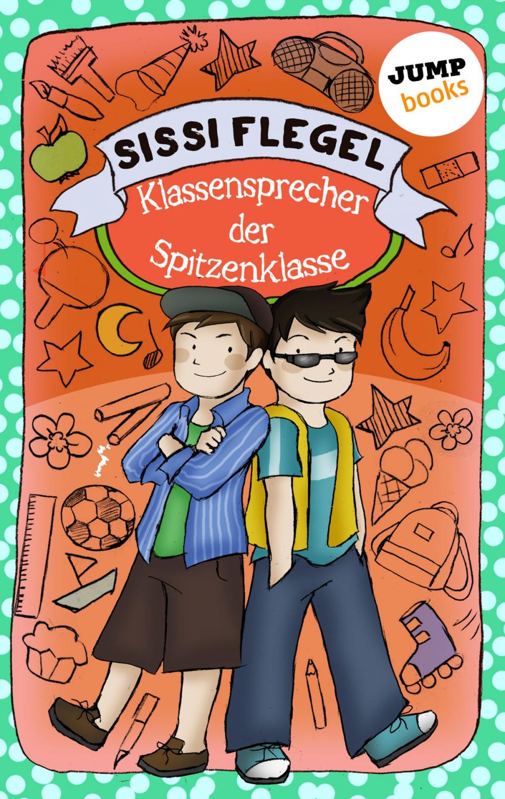 Big bigCover of Die Grundschul-Detektive - Band 1: Klassensprecher der Spitzenklasse