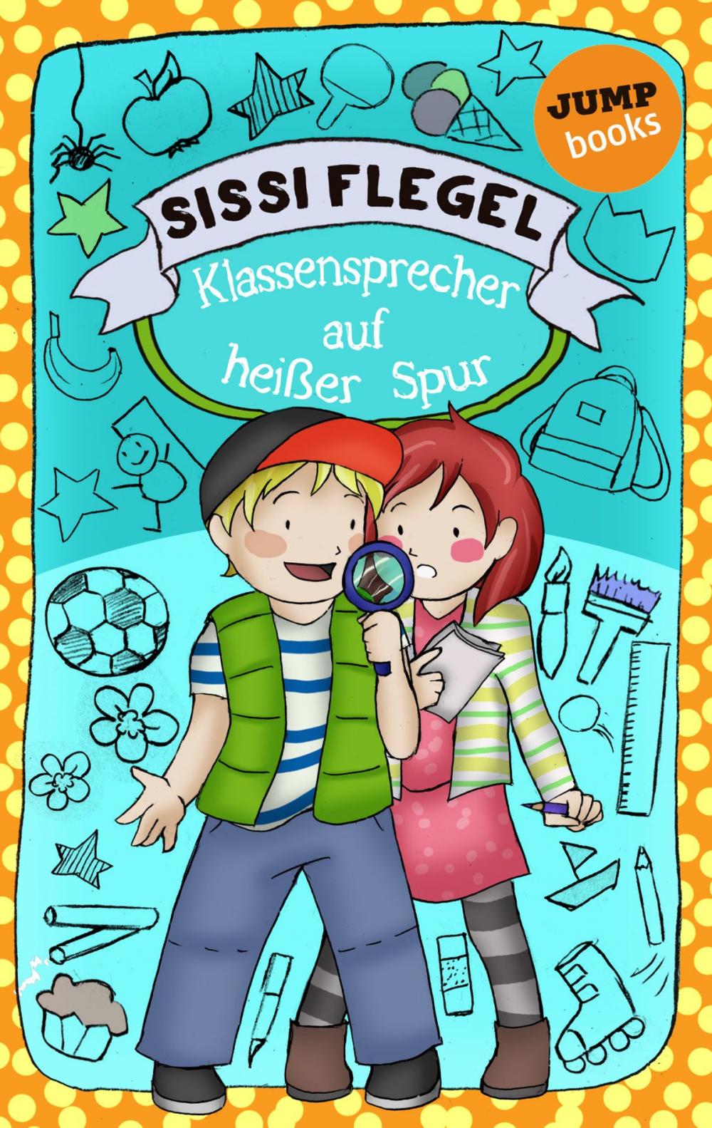 Big bigCover of Die Grundschul-Detektive - Band 2: Klassensprecher auf heißer Spur