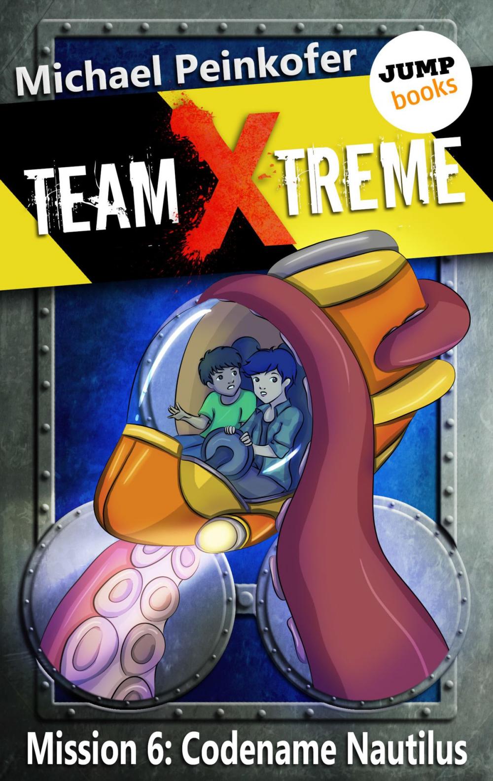 Big bigCover of TEAM X-TREME - Mission 6: Codename Nautilus