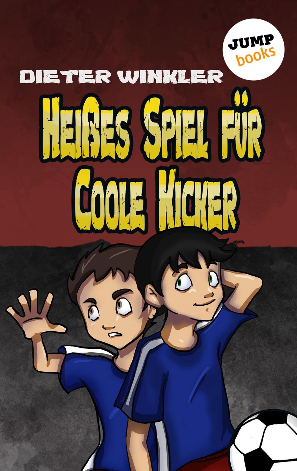 Big bigCover of Heißes Spiel für Coole Kicker - Band 6