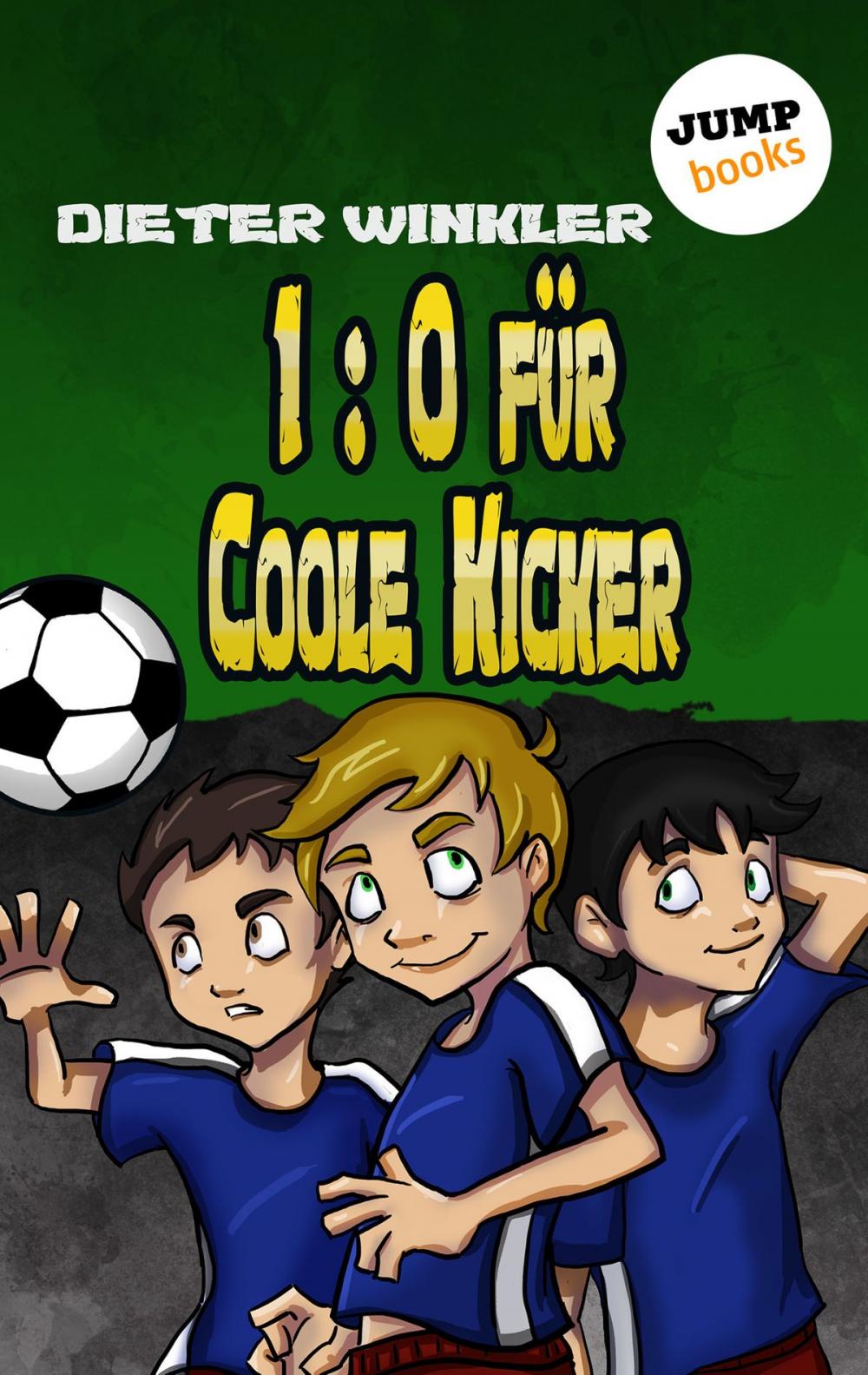 Big bigCover of 1:0 für Coole Kicker - Band 1