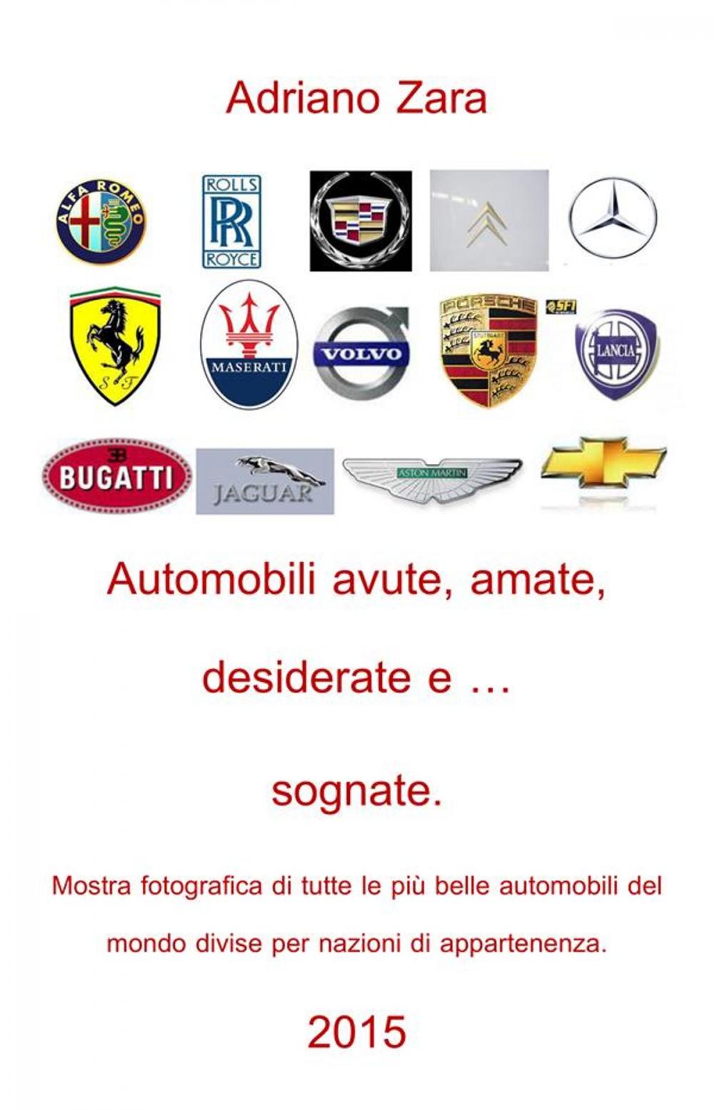 Big bigCover of Auto amate, sognate, desiderate e anche ... avute