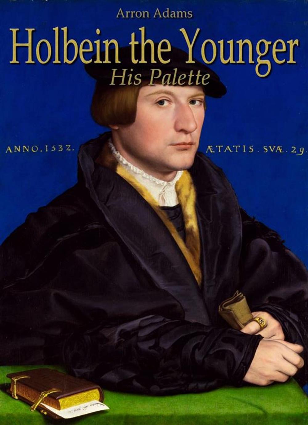 Big bigCover of Holbein the Younger: His Palette