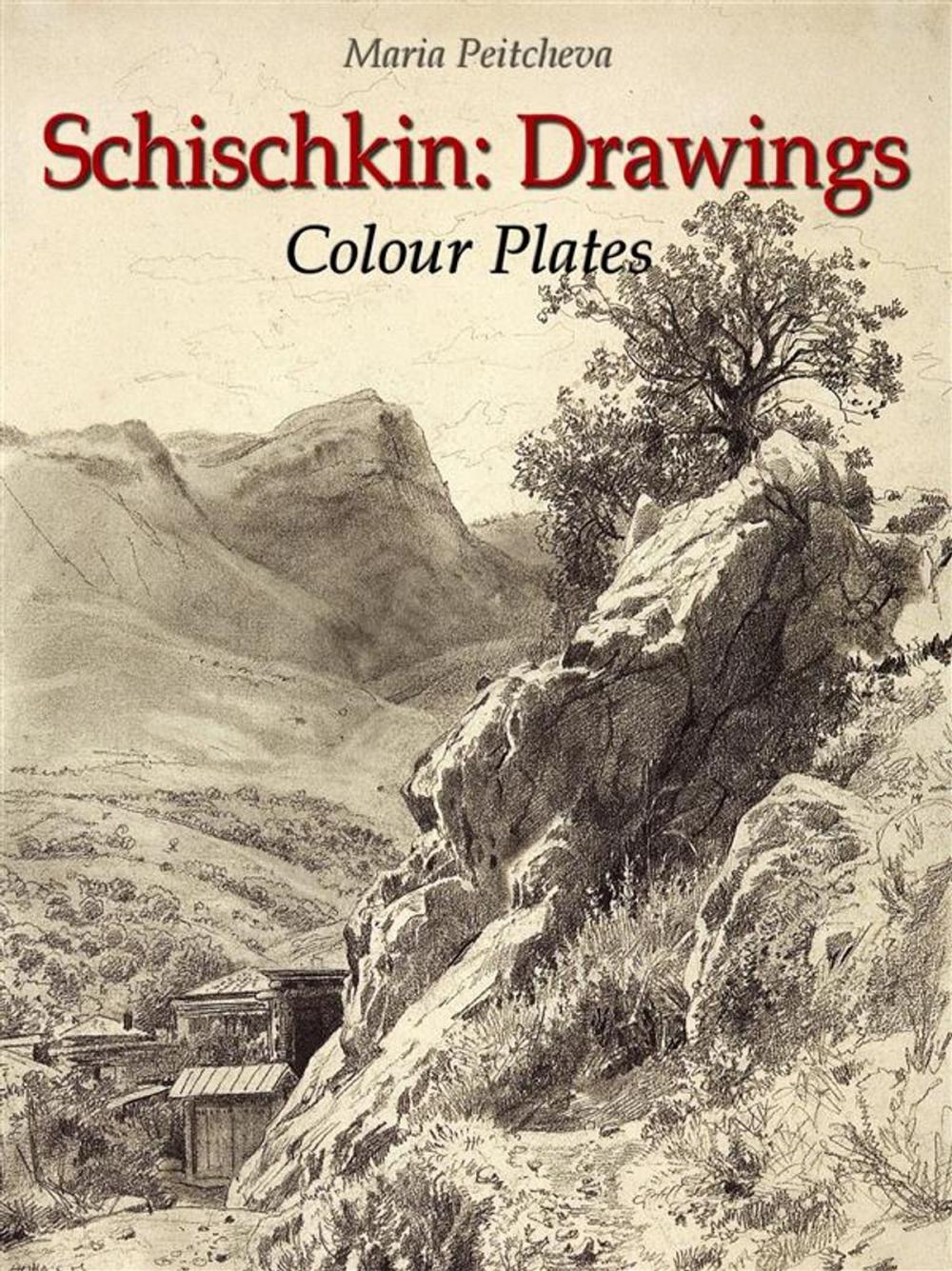 Big bigCover of Schischkin: Drawings Colour Plates