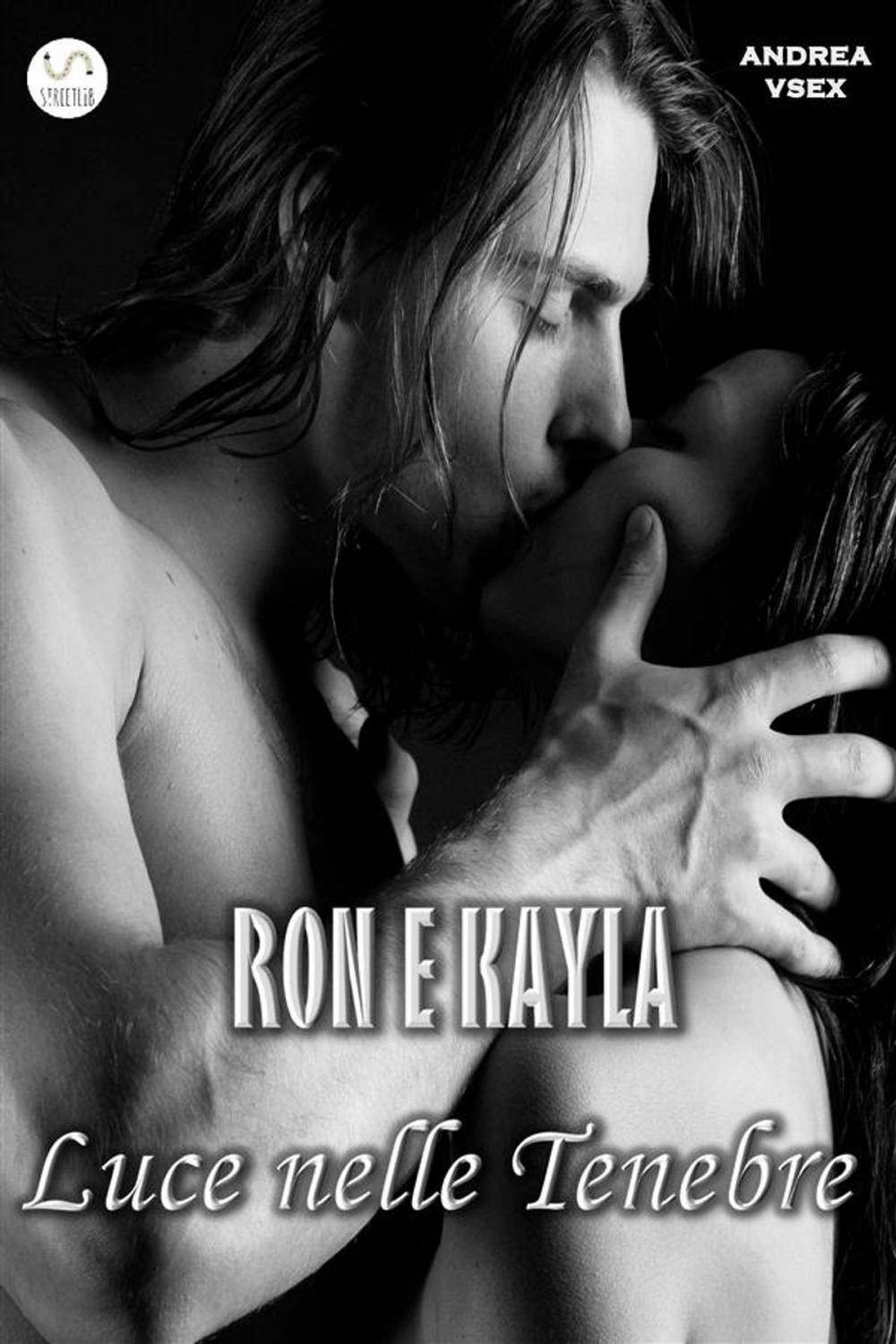 Big bigCover of Ron e Kayla, Luce nelle Tenebre