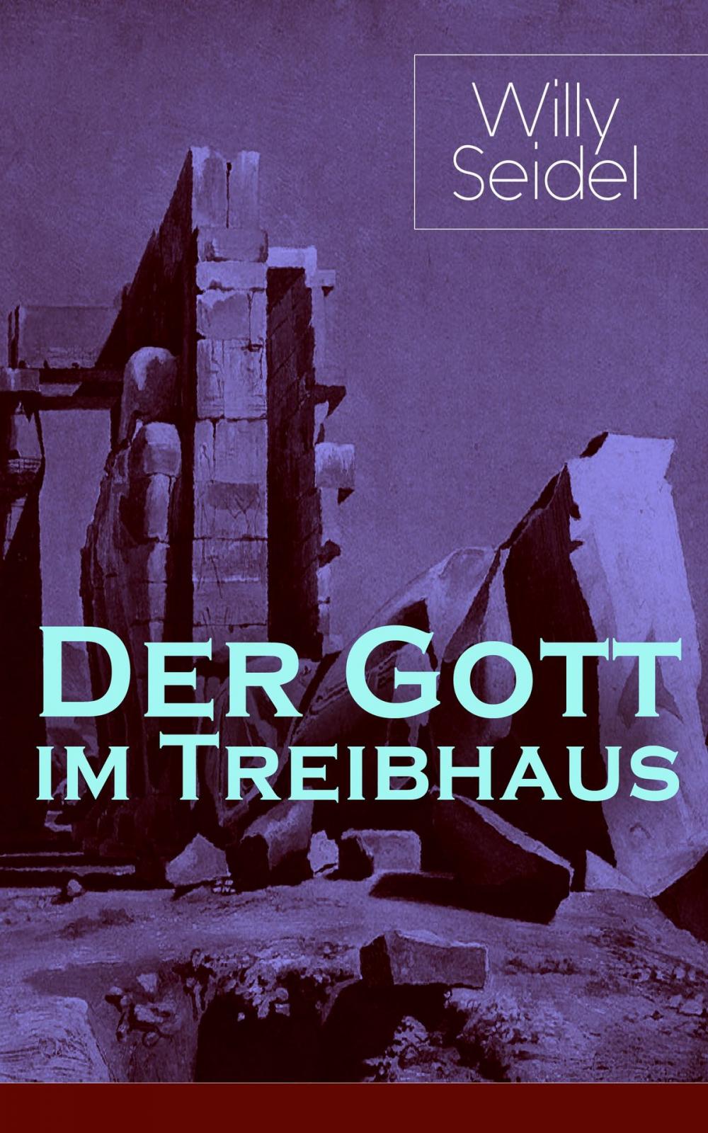 Big bigCover of Der Gott im Treibhaus