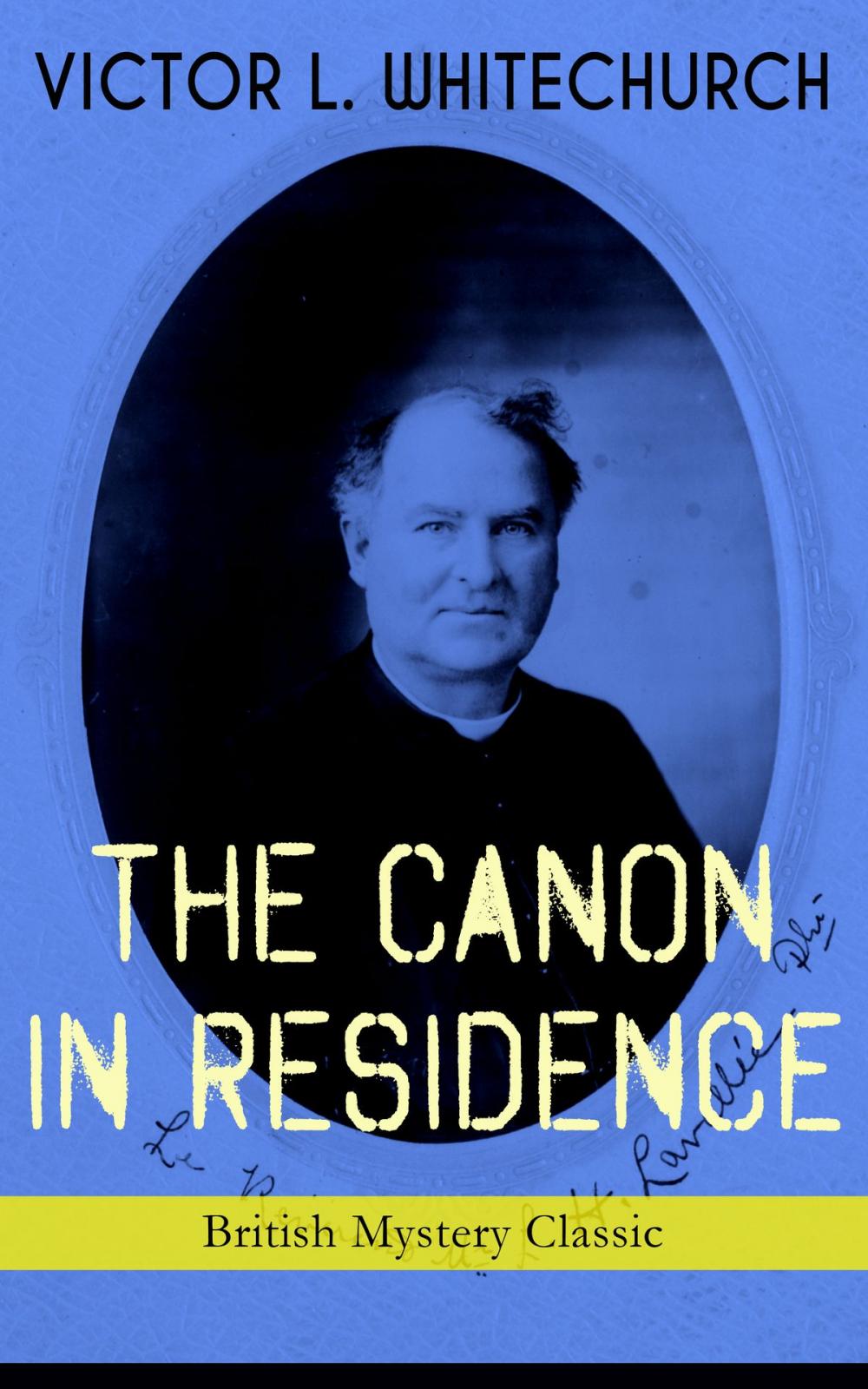 Big bigCover of THE CANON IN RESIDENCE (British Mystery Classic)