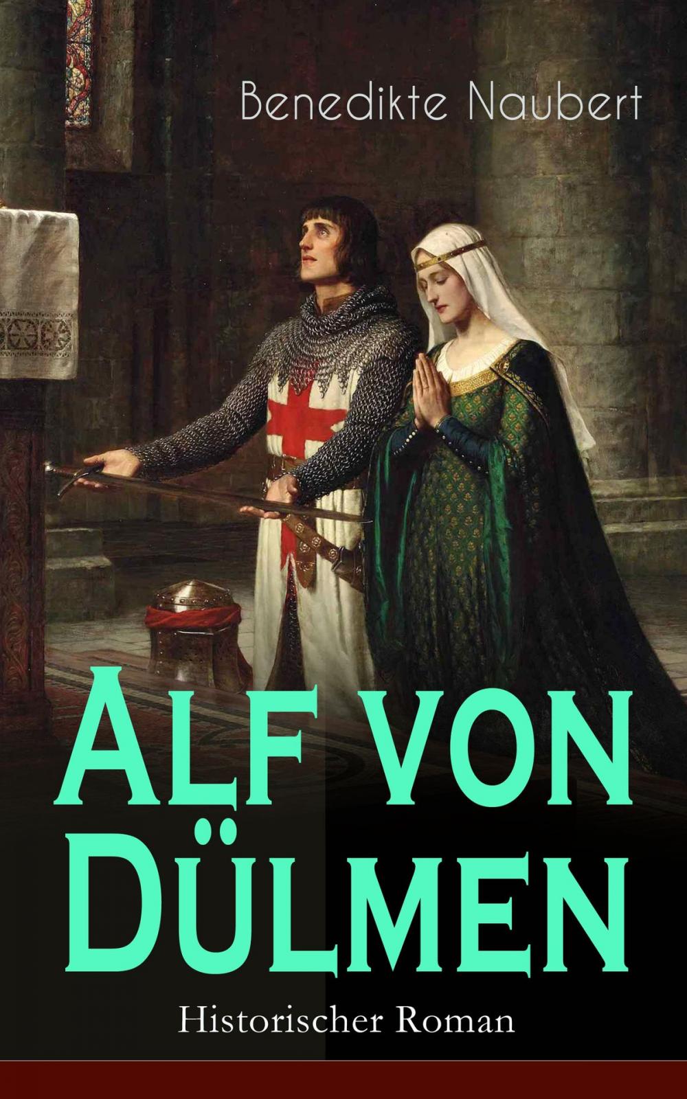 Big bigCover of Alf von Dülmen (Historischer Roman)