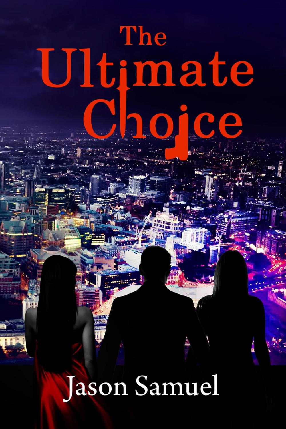 Big bigCover of The Ultimate Choice