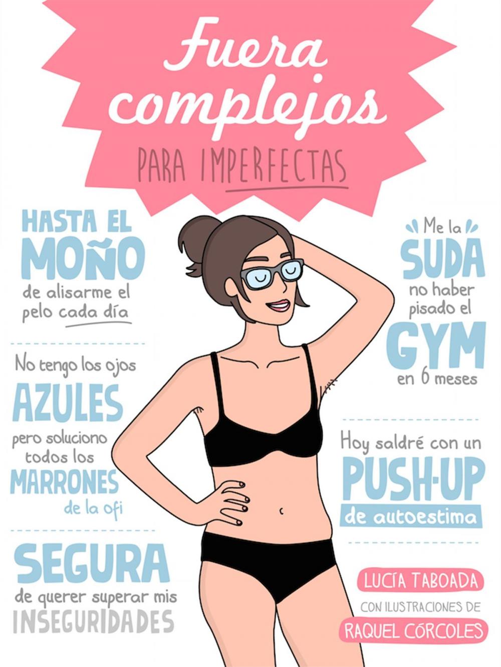 Big bigCover of Fuera complejos para Imperfectas