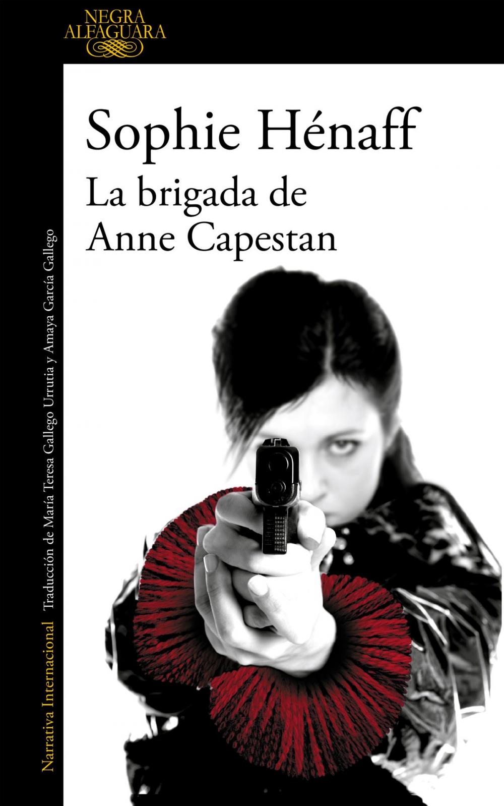 Big bigCover of La brigada de Anne Capestan (Anne Capestan 1)