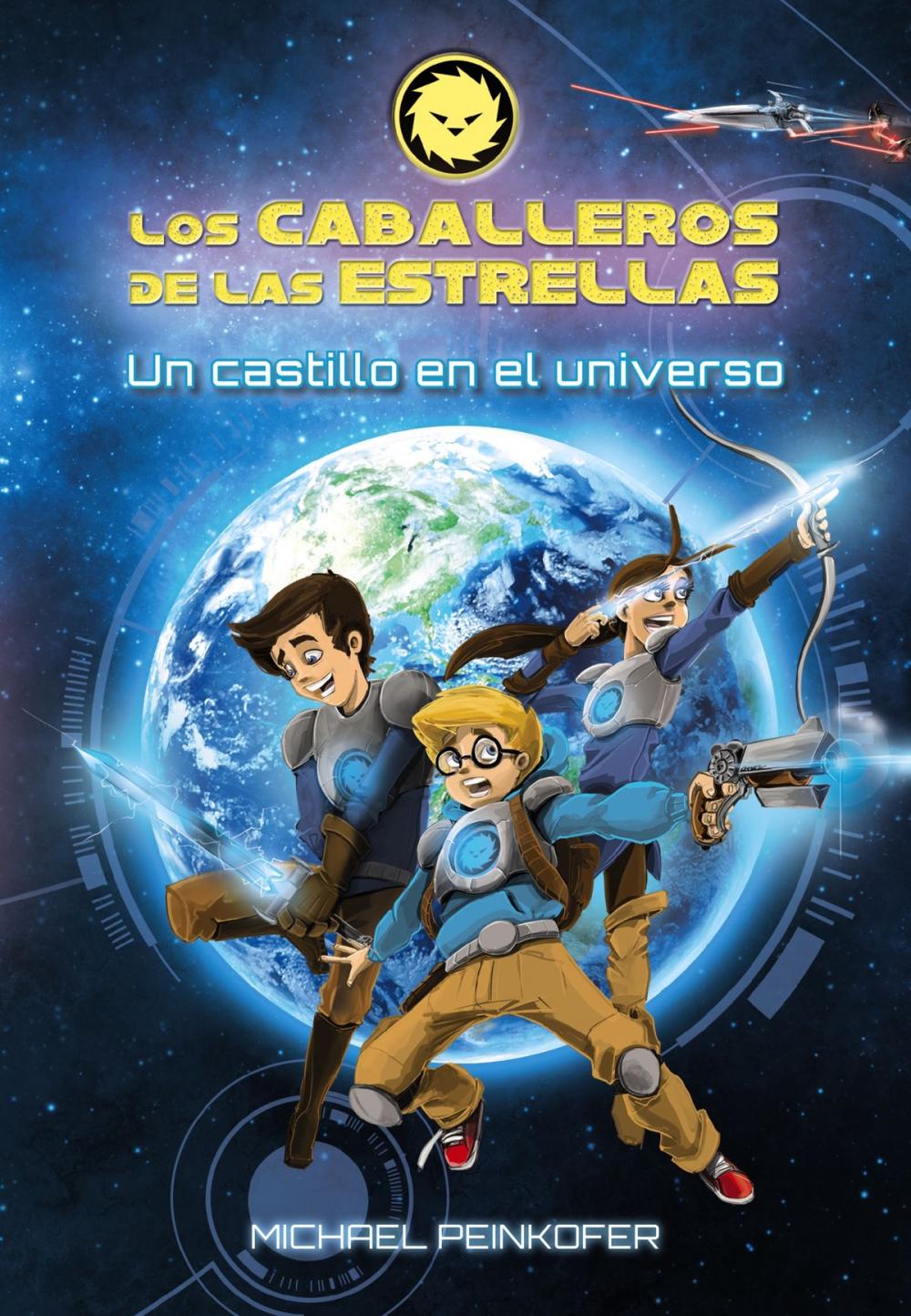 Big bigCover of Los Caballeros de las Estrellas 1. Un castillo en el universo