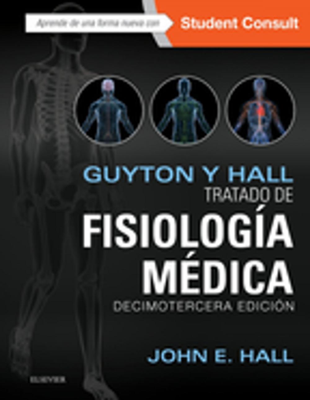 Big bigCover of Guyton y Hall. Tratado de fisiología médica