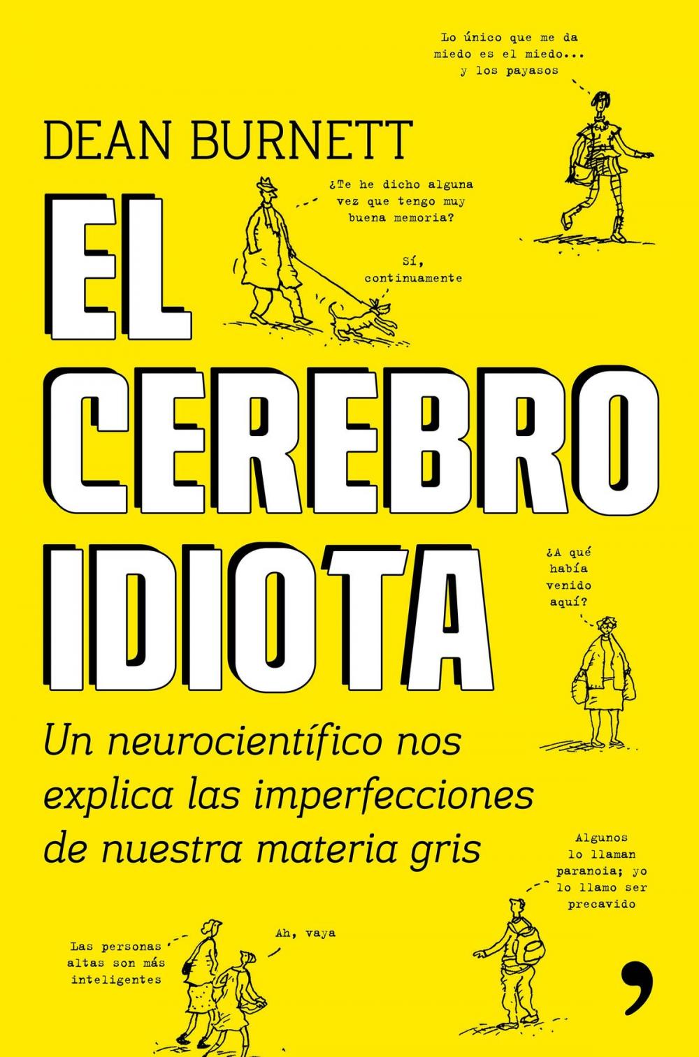 Big bigCover of El cerebro idiota