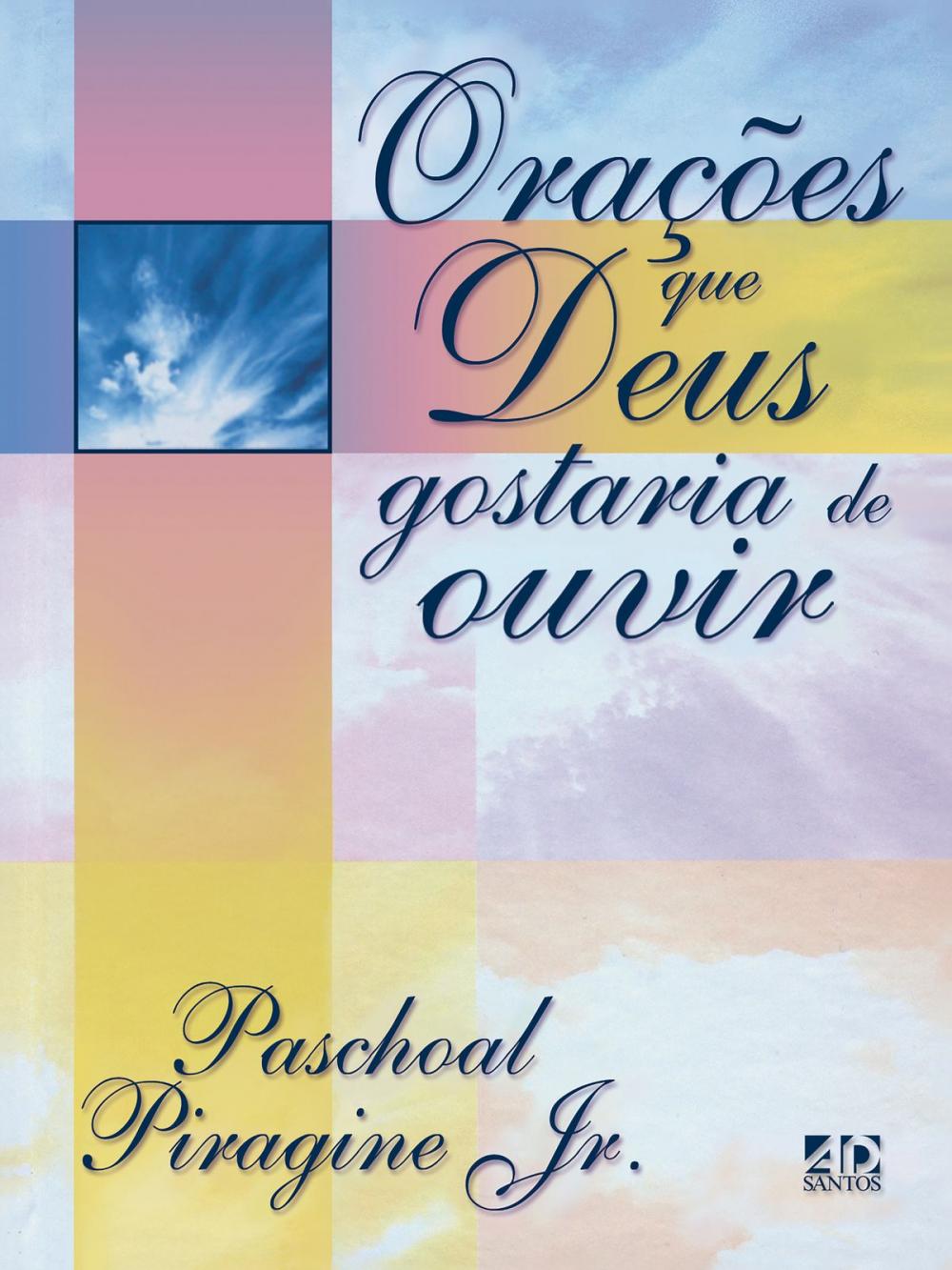 Big bigCover of Orações que Deus gostaria de ouvir