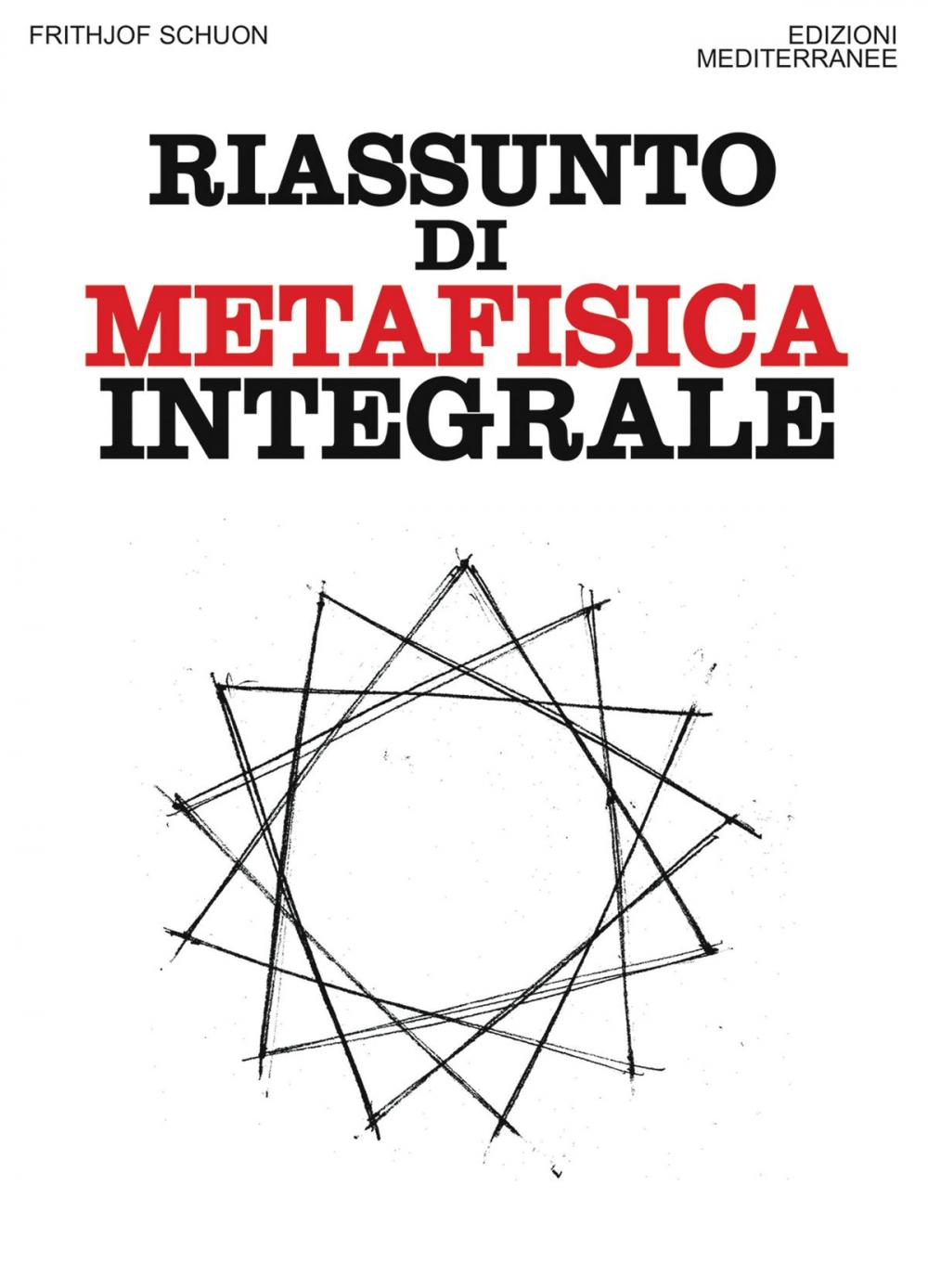 Big bigCover of Riassunto di metafisica integrale