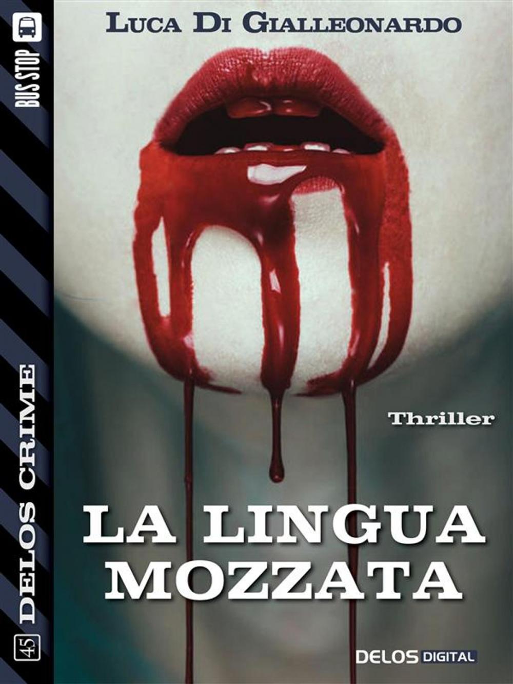 Big bigCover of La lingua mozzata