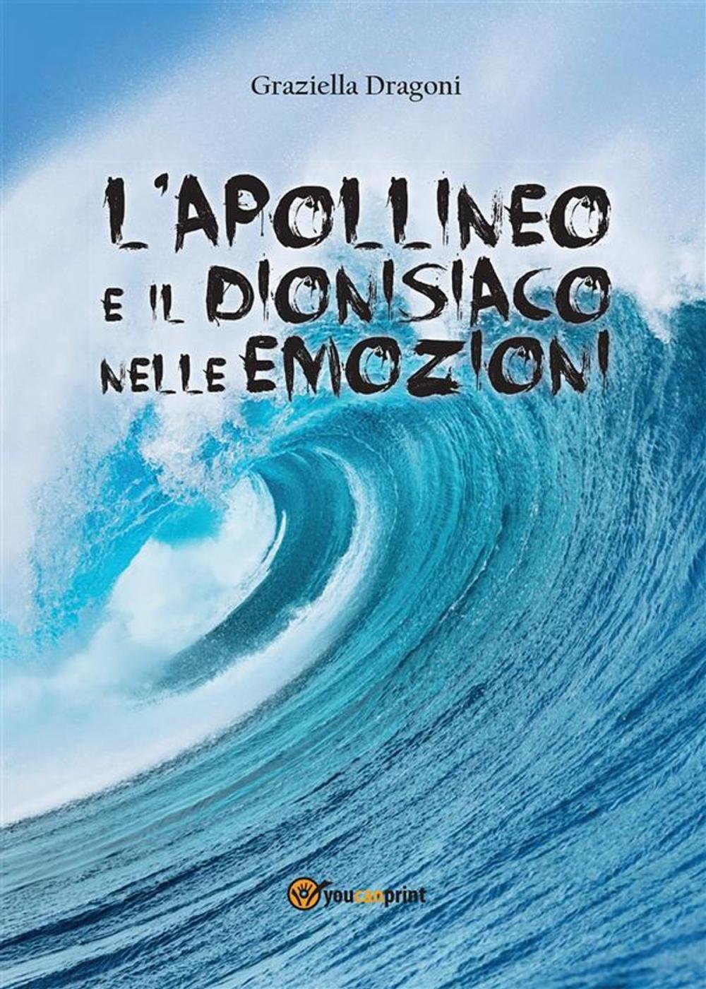 Big bigCover of L'apollineo e il dionisiaco nelle emozioni