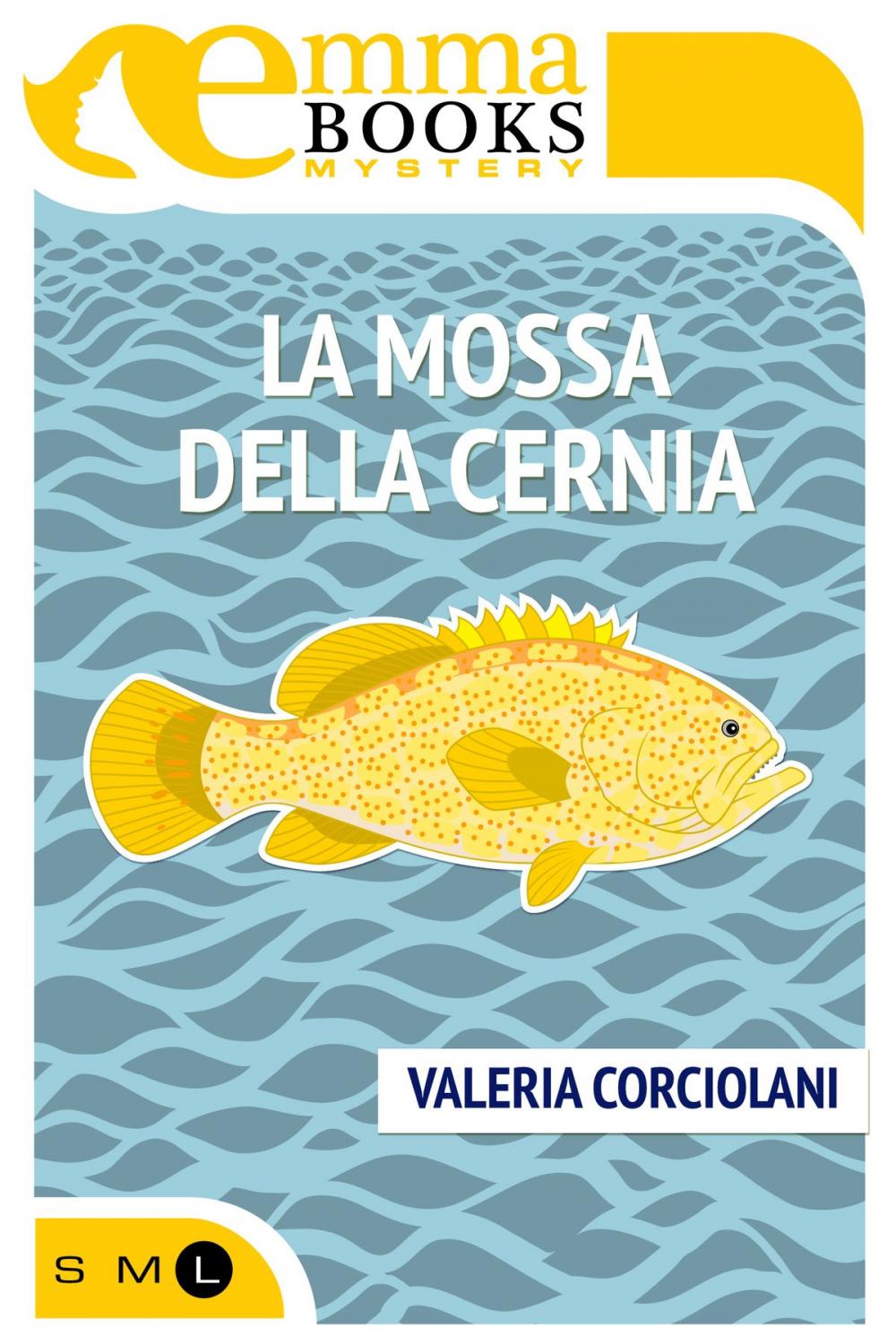 Big bigCover of La mossa della cernia