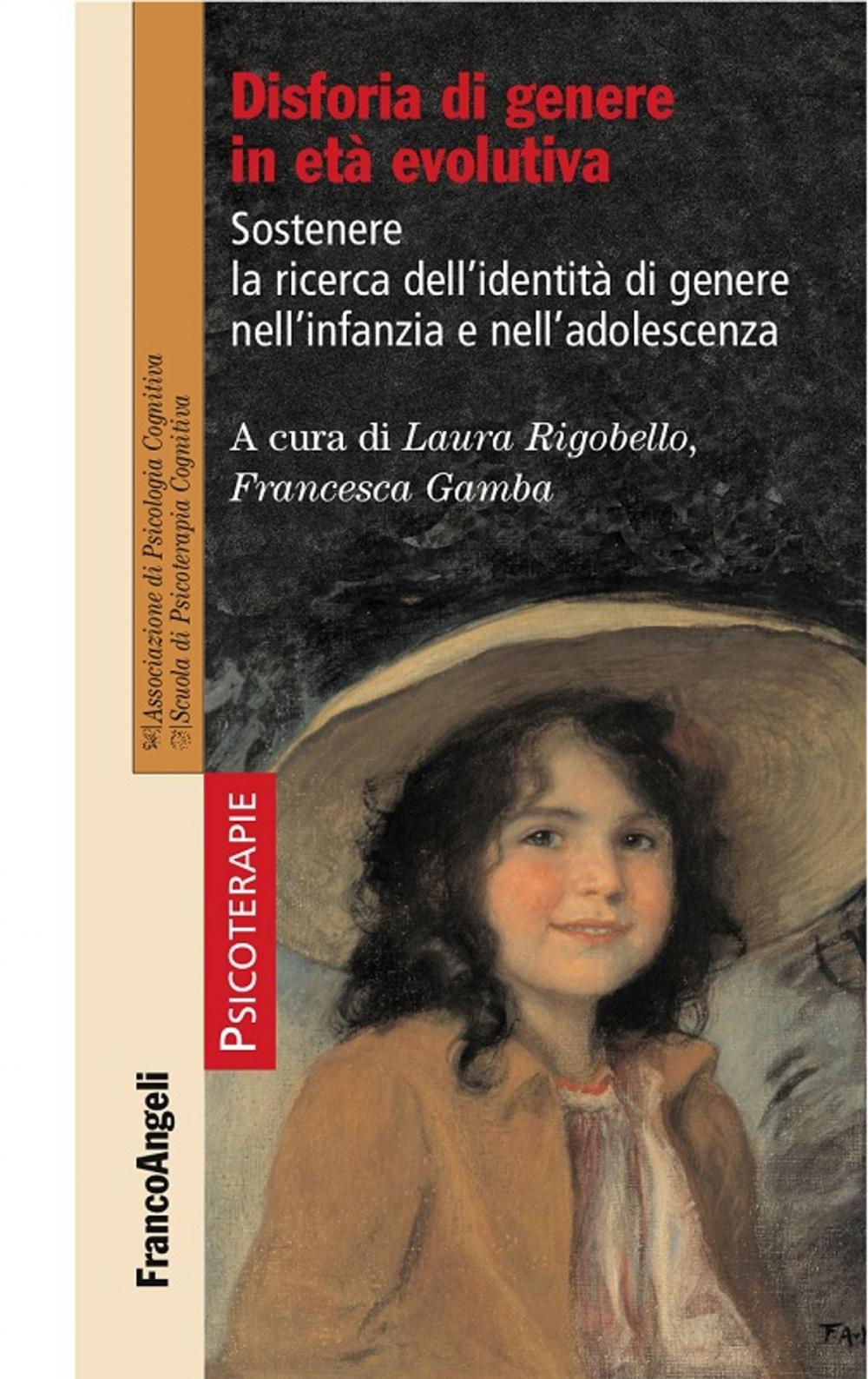 Big bigCover of Disforia di genere in età evolutiva. Sostenere la ricerca dell’identità di genere nell’infanzia e nell’adolescenza