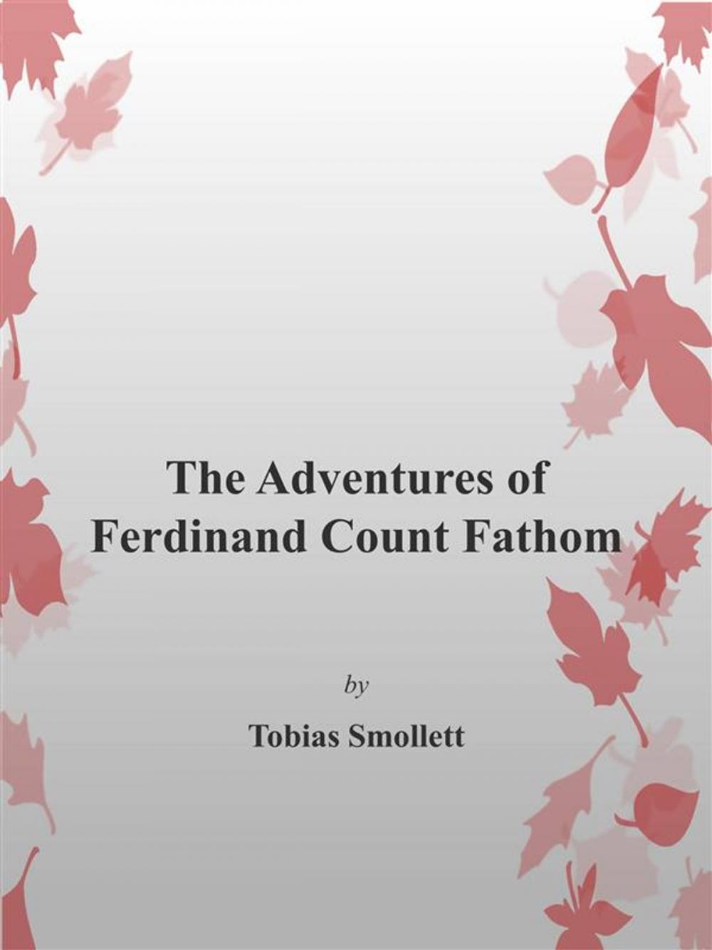 Big bigCover of The Adventures of Ferdinand Count Fathom