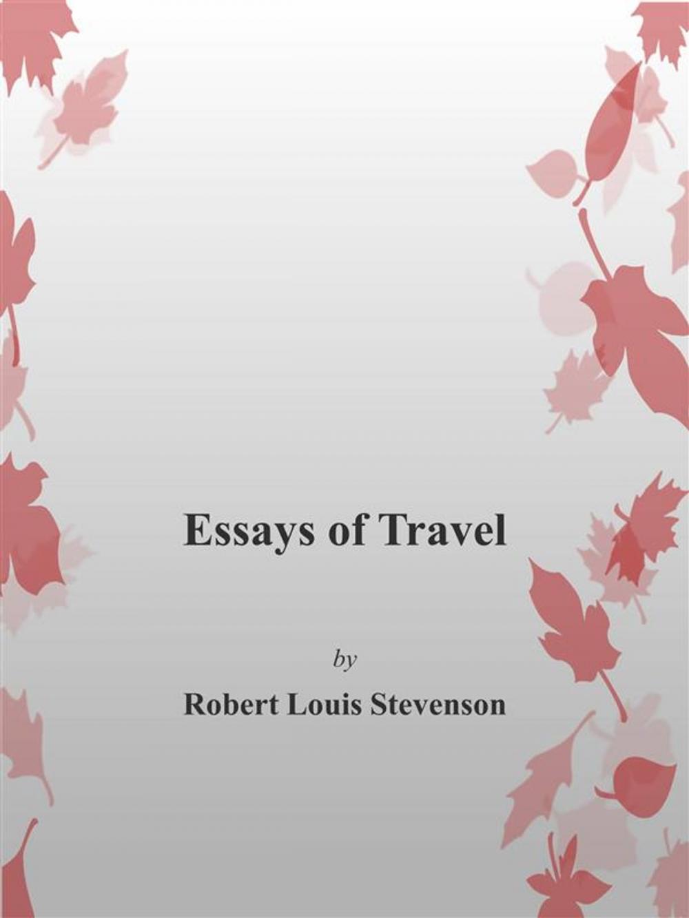 Big bigCover of Essays of Travel