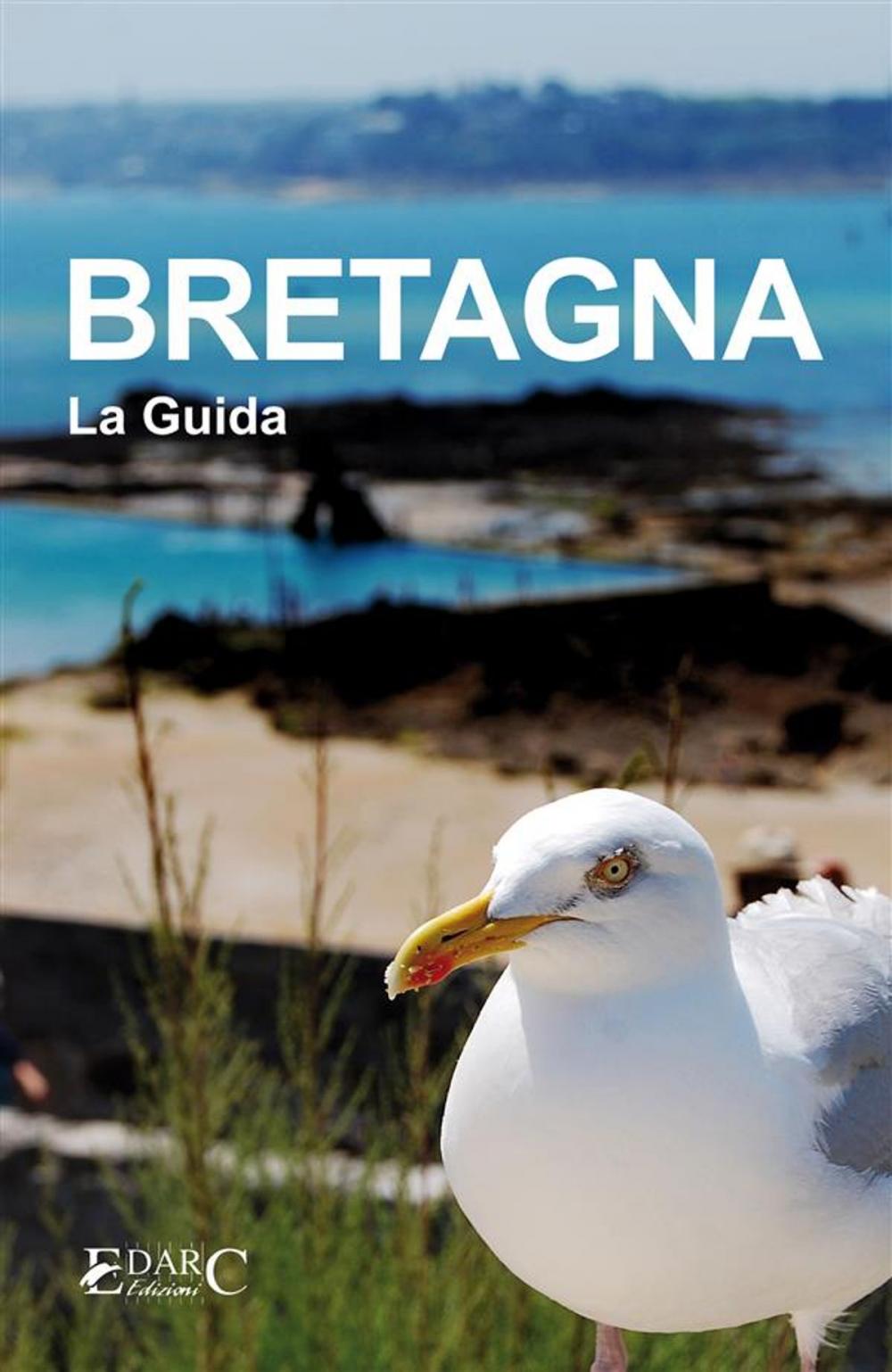 Big bigCover of Bretagna - La Guida