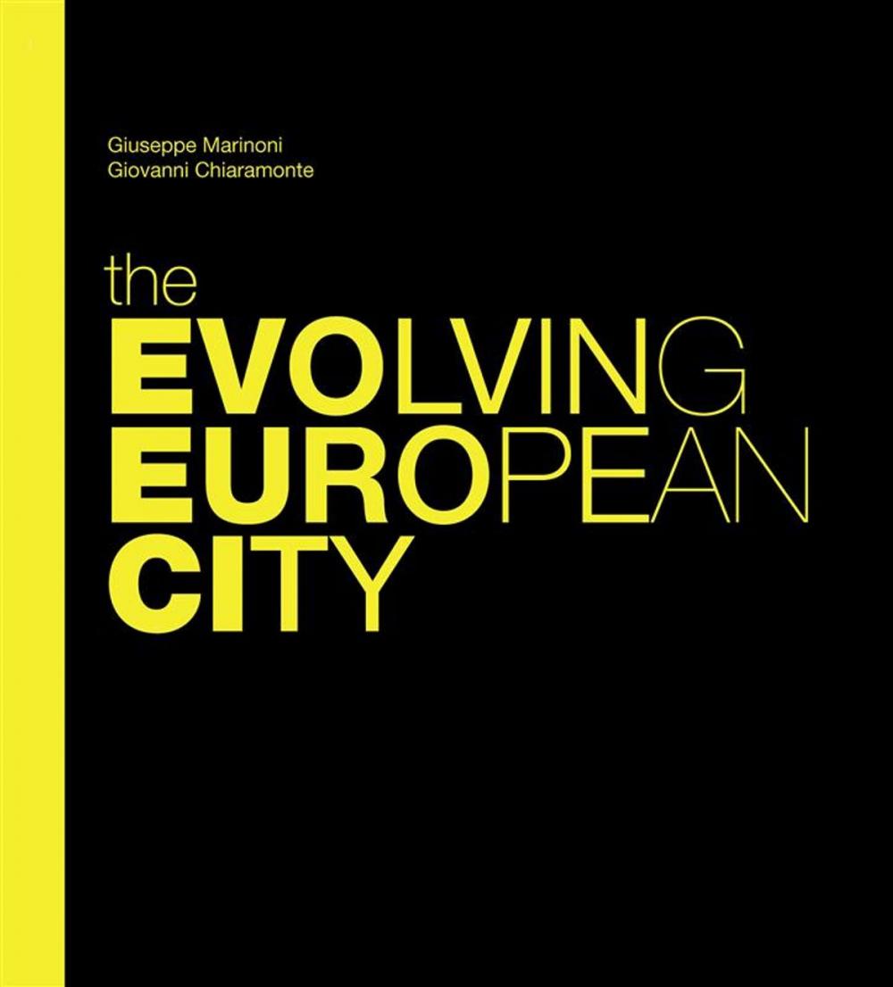 Big bigCover of The Evolving European City - Introduction