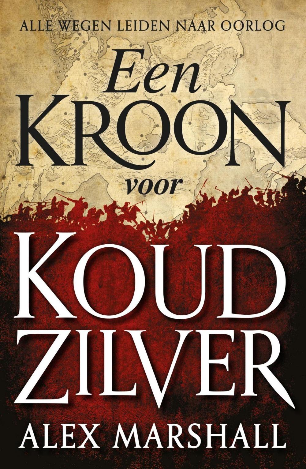 Big bigCover of Een kroon voor koud zilver