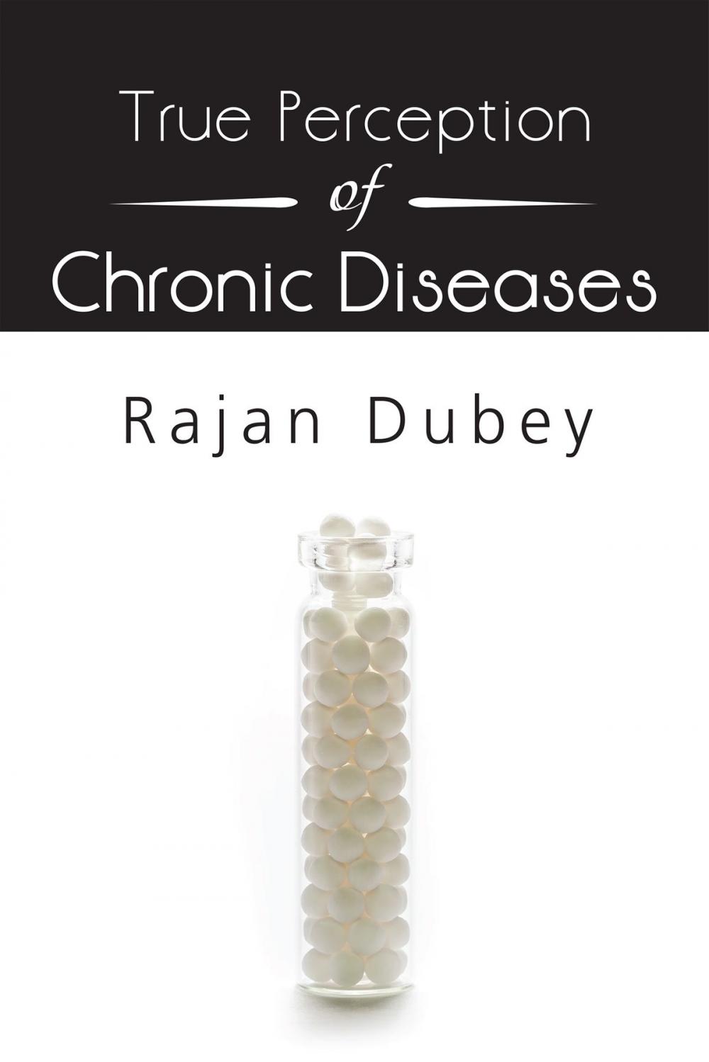 Big bigCover of True Perception of Chronic Diseases