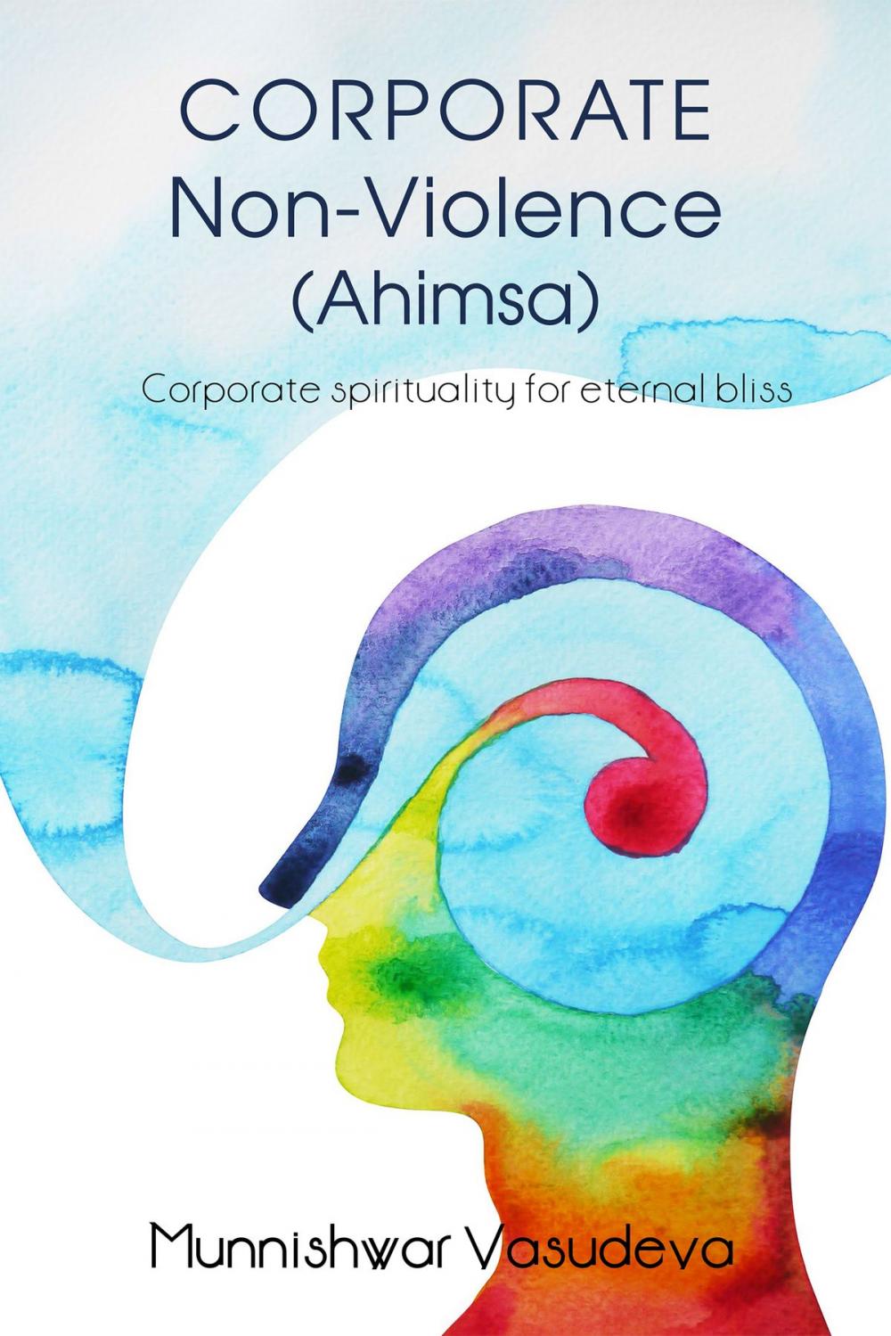 Big bigCover of Corporate Non Violence (Ahimsa)