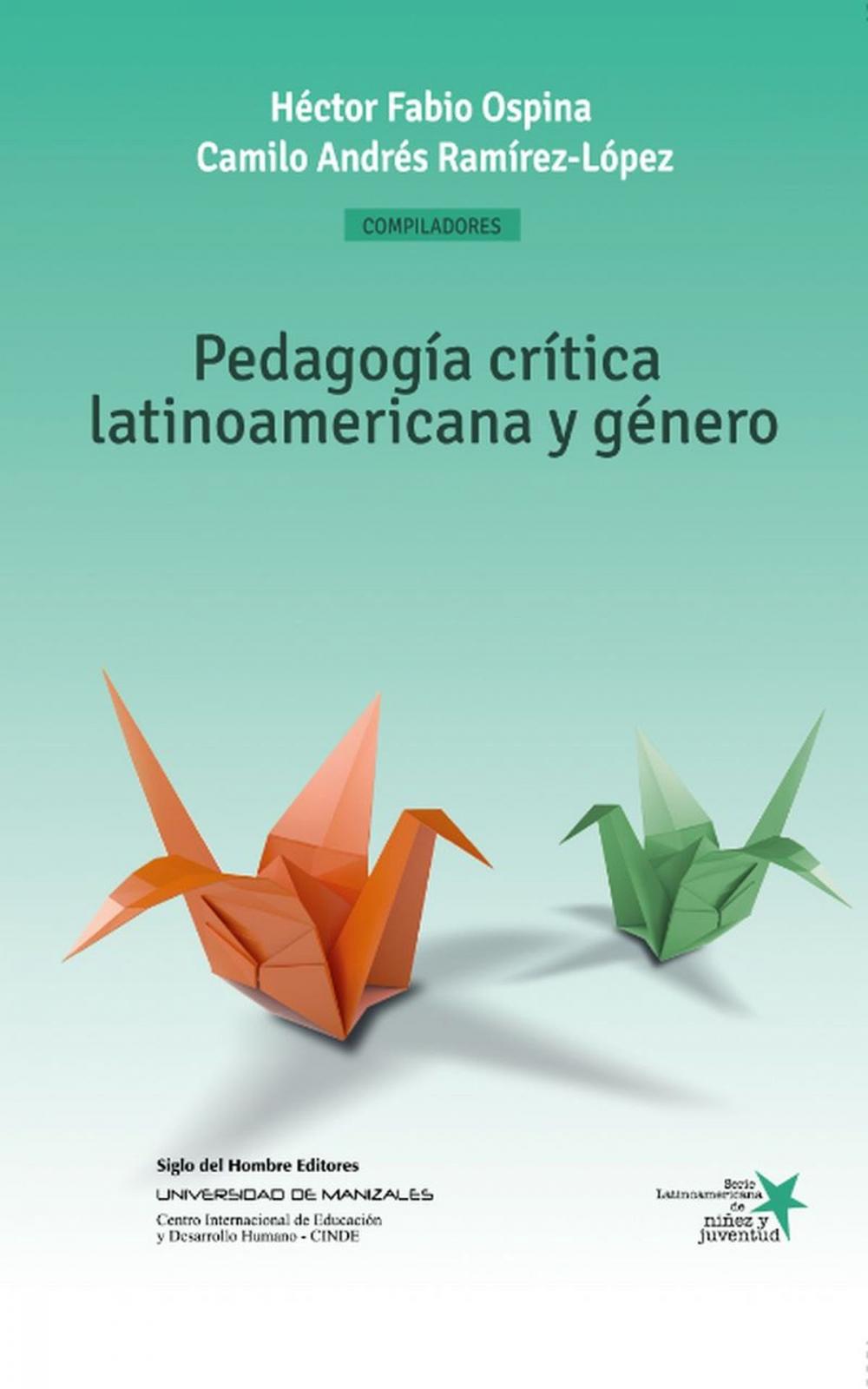 Big bigCover of Pedagogía crítica latinoamericana y género