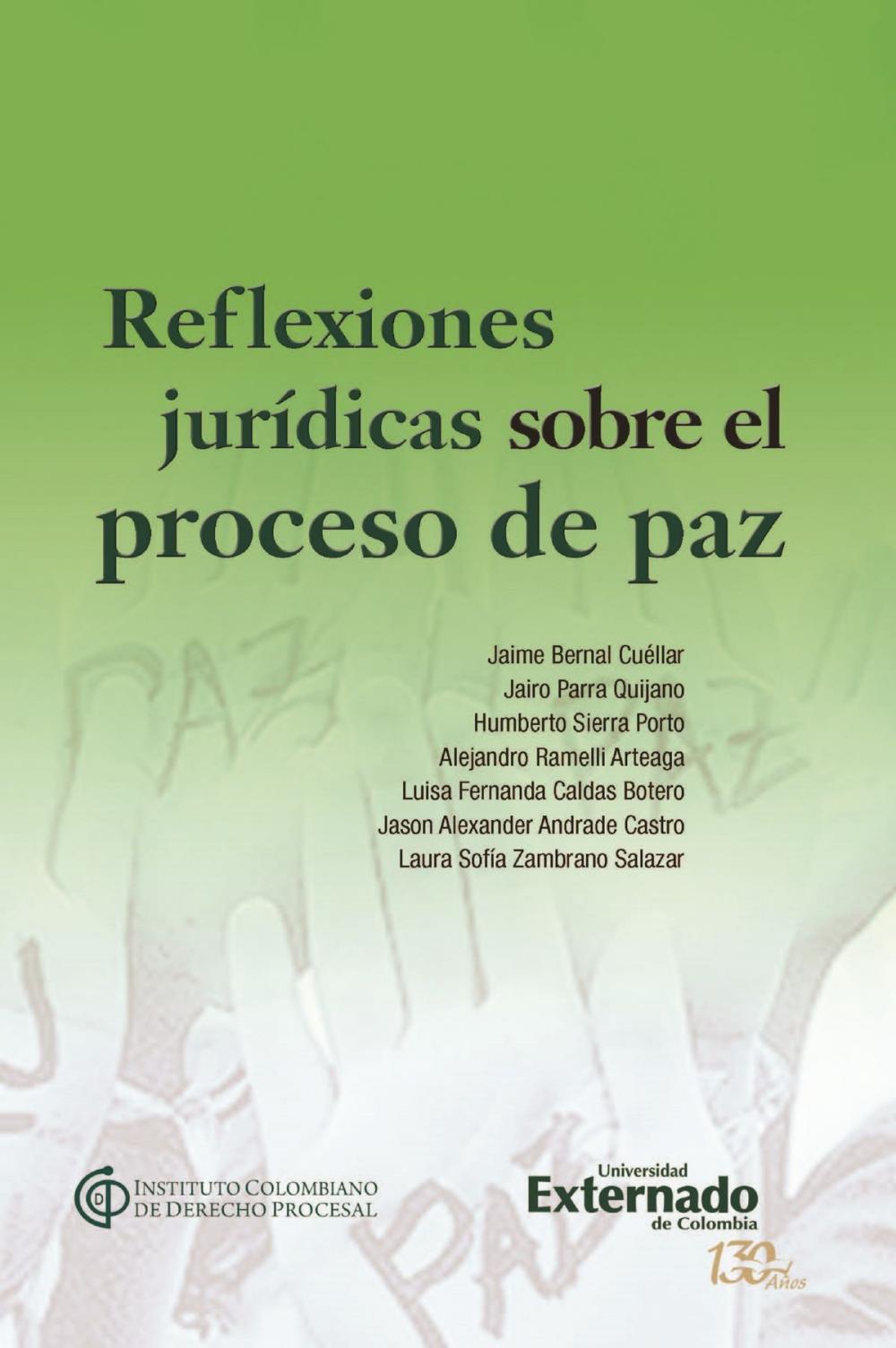 Big bigCover of Reflexiones jurídicas sobre el proceso de paz