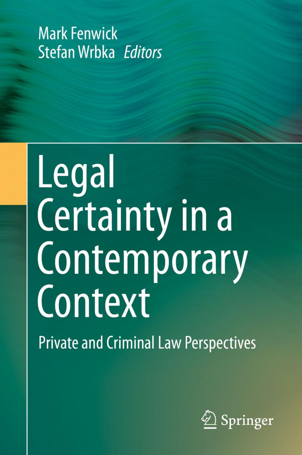 Big bigCover of Legal Certainty in a Contemporary Context