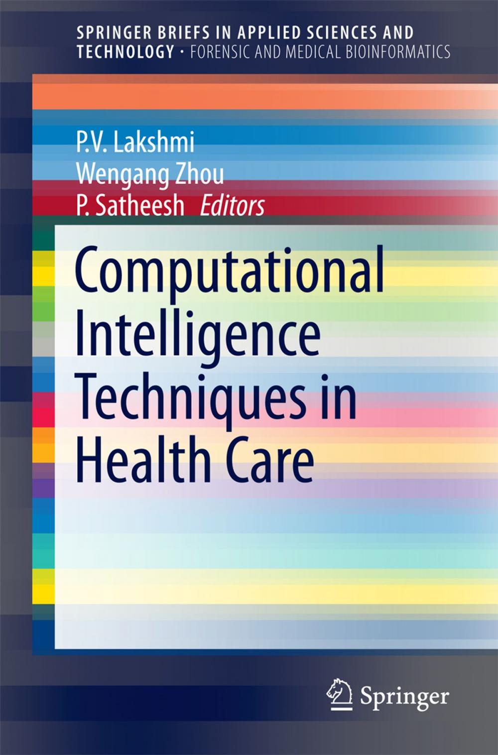 Big bigCover of Computational Intelligence Techniques in Health Care