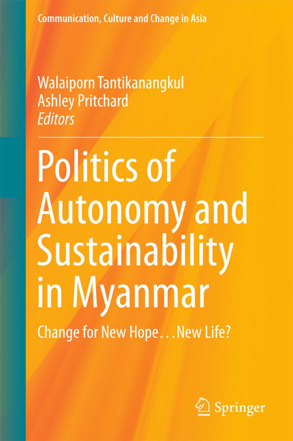 Big bigCover of Politics of Autonomy and Sustainability in Myanmar