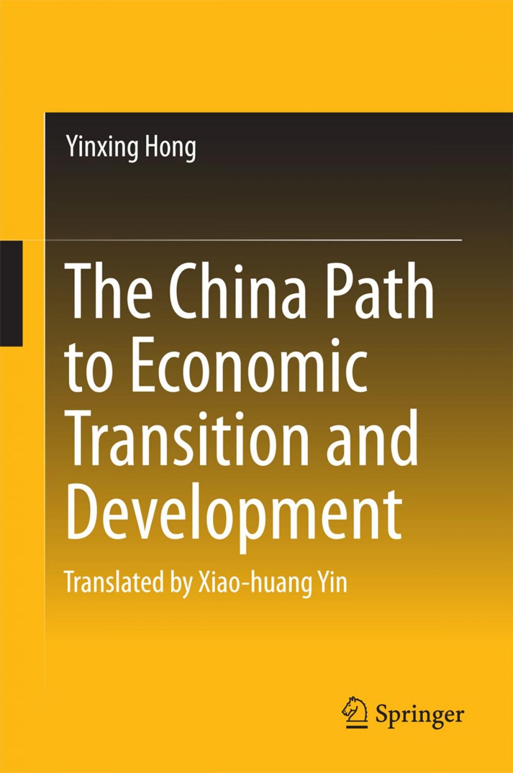 Big bigCover of The China Path to Economic Transition and Development