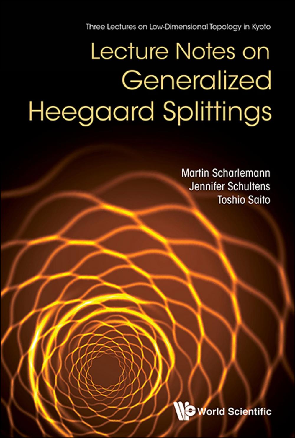 Big bigCover of Lecture Notes on Generalized Heegaard Splittings