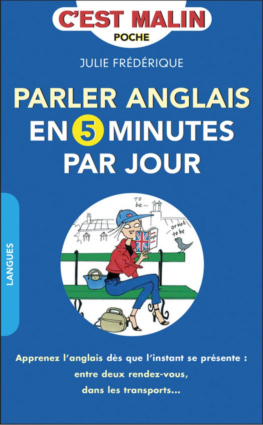 Big bigCover of Parler anglais en 5 minutes par jour, c'est malin