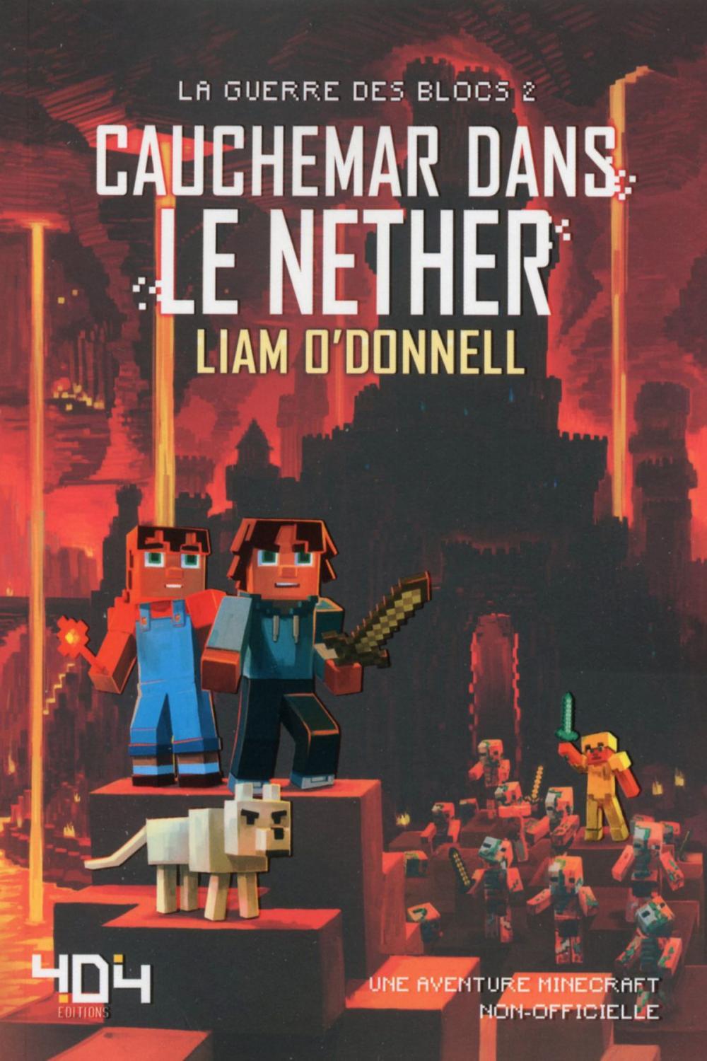 Big bigCover of Cauchemar dans le Nether - Minecraft (La guerre des blocs, tome 2)