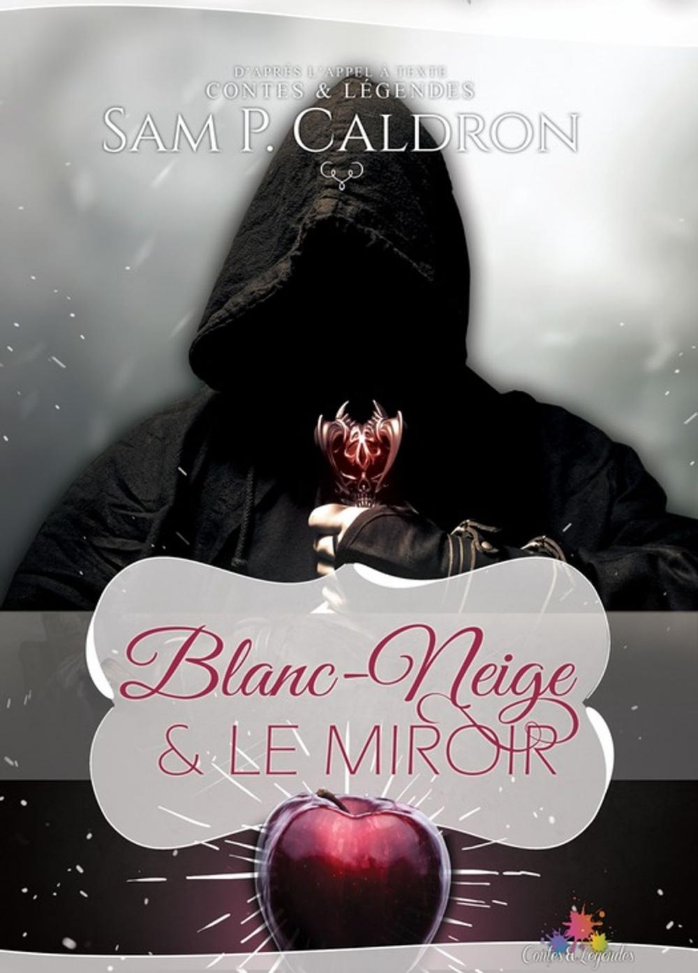 Big bigCover of Blanc-Neige et le Miroir