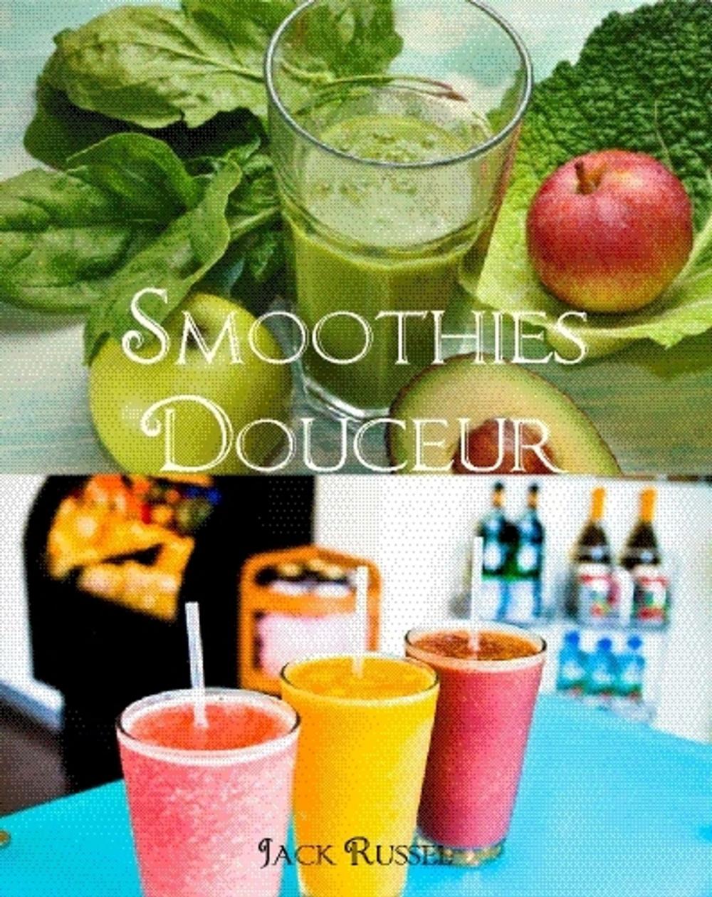 Big bigCover of Smoothies douceur