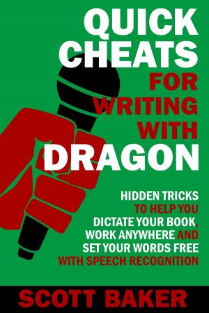 Cover of the book Quick Cheats for Writing With Dragon by Penric Gamhra