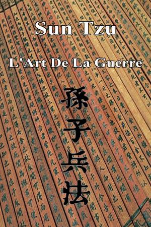Cover of the book L'Art De La Guerre by Honoré de Balzac