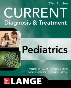 Book cover of CURRENT Diagnosis and Treatment Pediatrics, Twenty-Third Edition